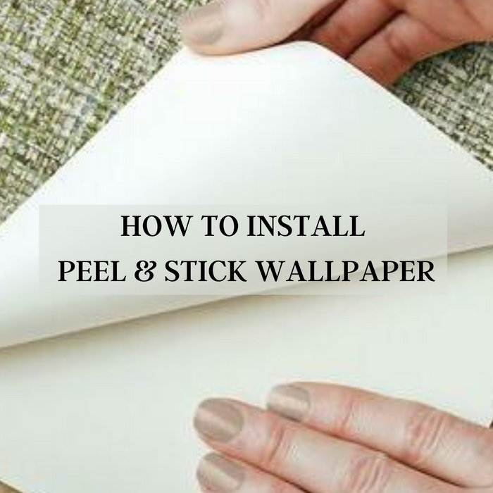 How to Install Peel & Stick Wallpaper